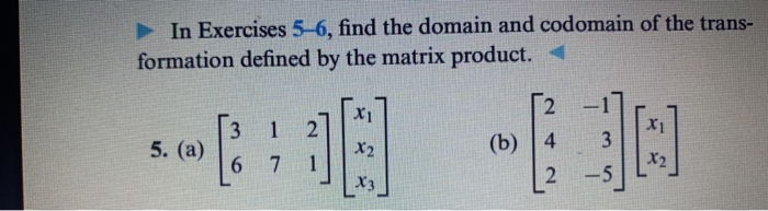 Solved In Exercises 5-6, find the domain and codomain of the | Chegg.com
