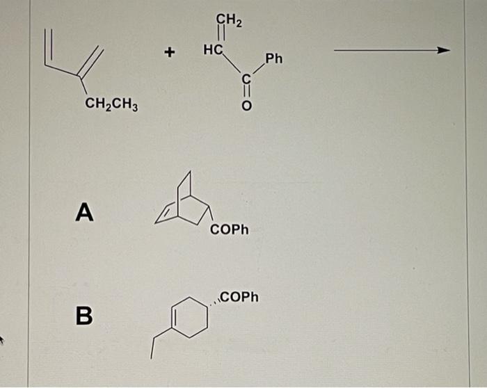 Solved CH2 HC Ph U=0 CH2CH3 A A COPh ..COPh B C COP Phoc D | Chegg.com