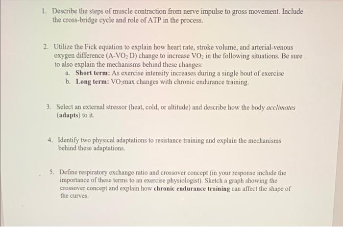Solved 1. Describe the steps of muscle contraction from | Chegg.com