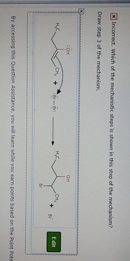 Solved X Incorrect. Which of the mechanistic steps is shown | Chegg.com