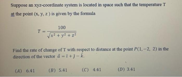 Solved Suppose An Xyz Coordinate System Is Located In Spa Chegg Com