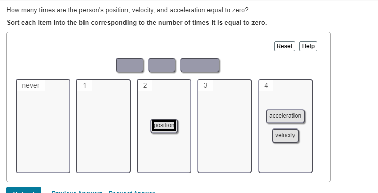 Solved How many times are the person's position, velocity, | Chegg.com