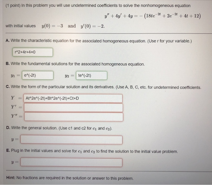 Solved (1 point) In this problem you will use undetermined | Chegg.com