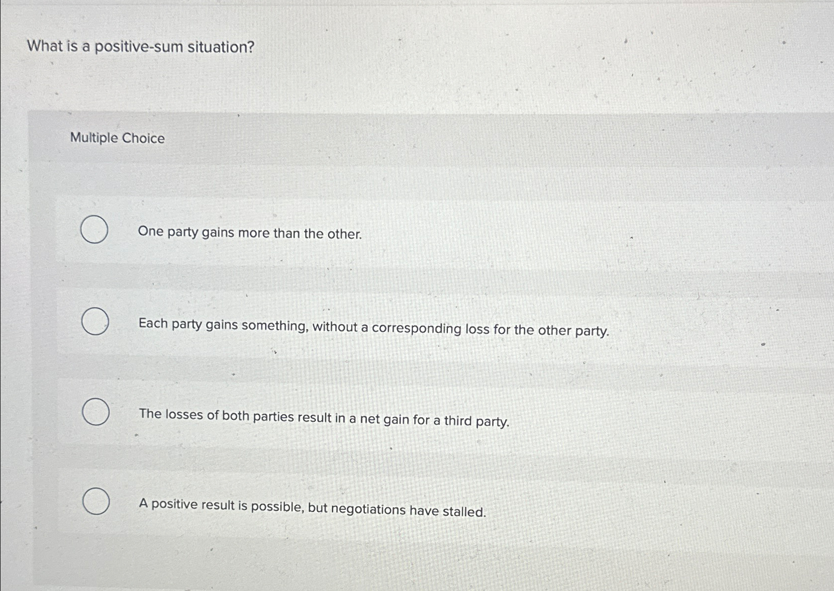 Solved What is a positive-sum situation?Multiple ChoiceOne | Chegg.com