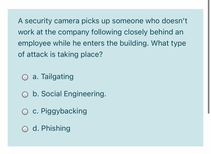 Solved A security camera picks up someone who doesn't work | Chegg.com