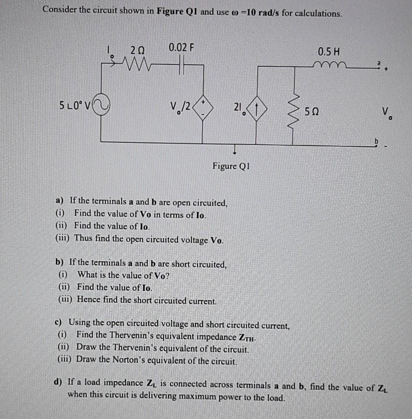 Solved Consider The Circuit Shown In Figure Q1 And Use O Chegg Com