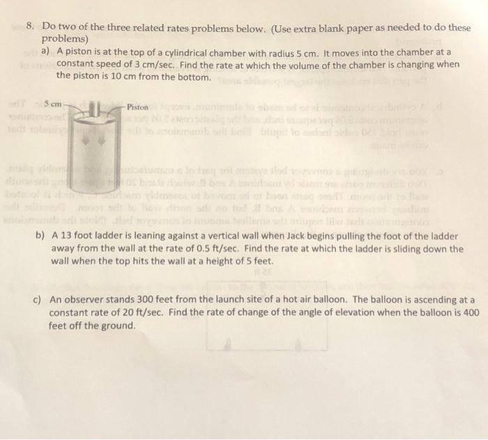 Solved 8. Do two of the three related rates problems below. | Chegg.com