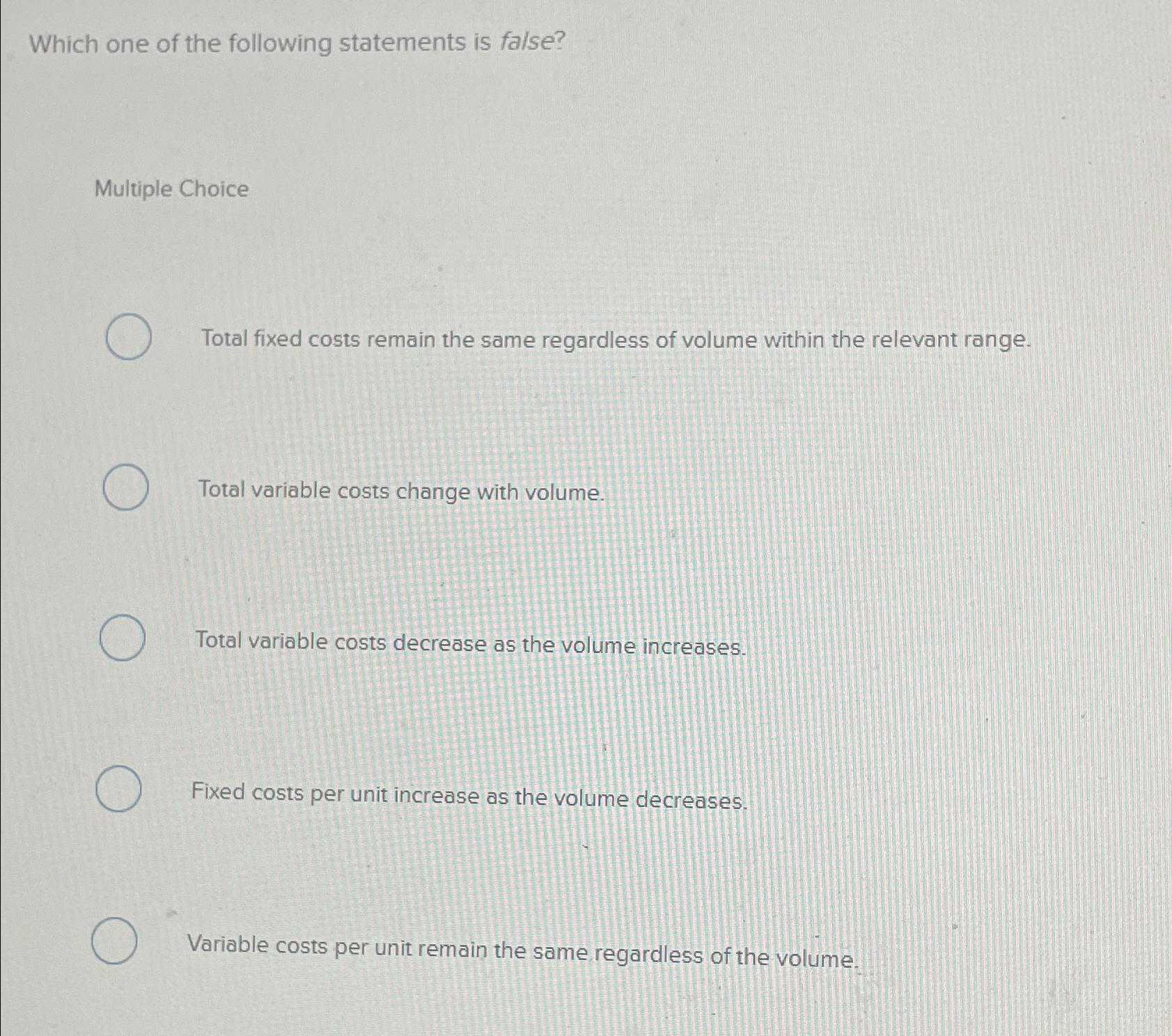 Solved Which one of the following statements is | Chegg.com
