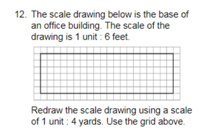 Solved 12. The scale drawing below is the base of an office | Chegg.com