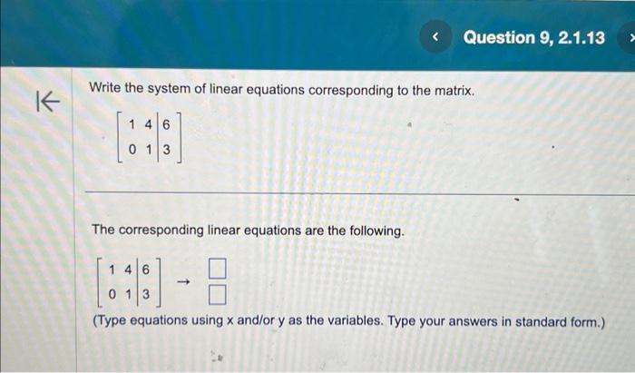 Solved Write the system of linear equations corresponding to | Chegg.com