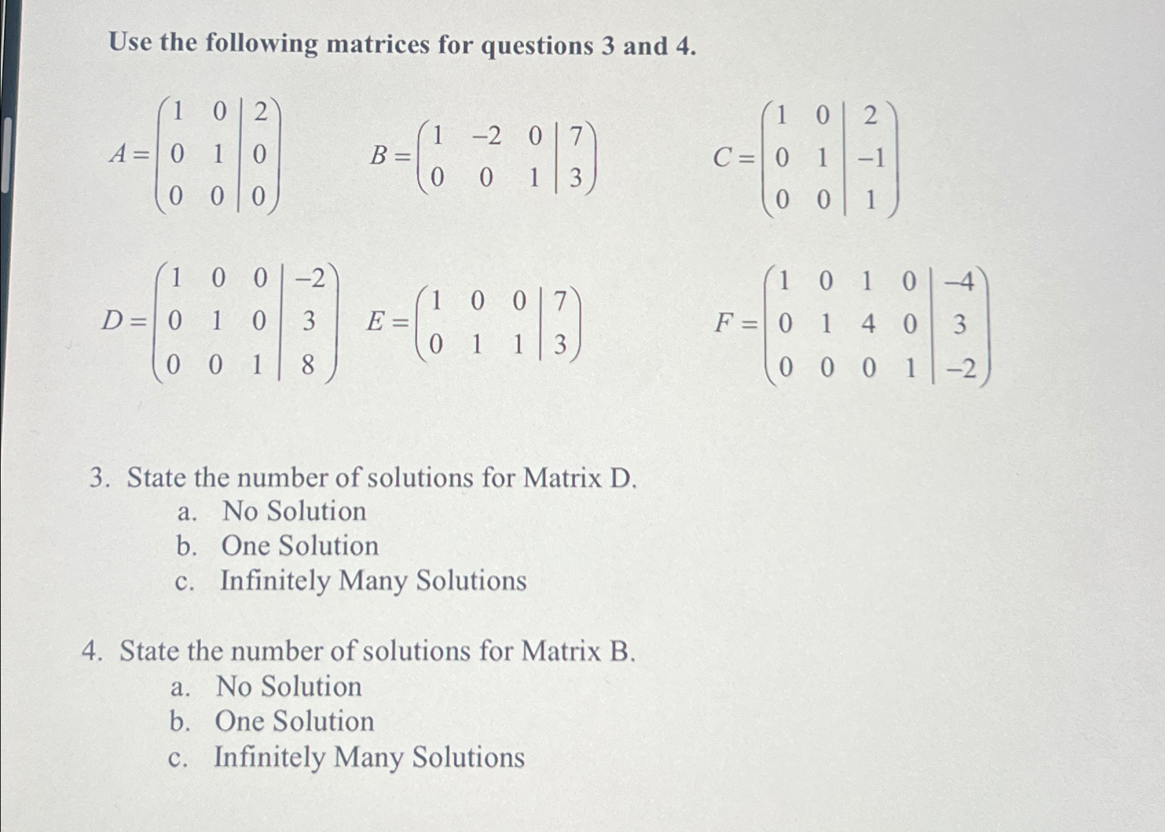 Solved Use the following matrices for questions 3 ﻿and | Chegg.com