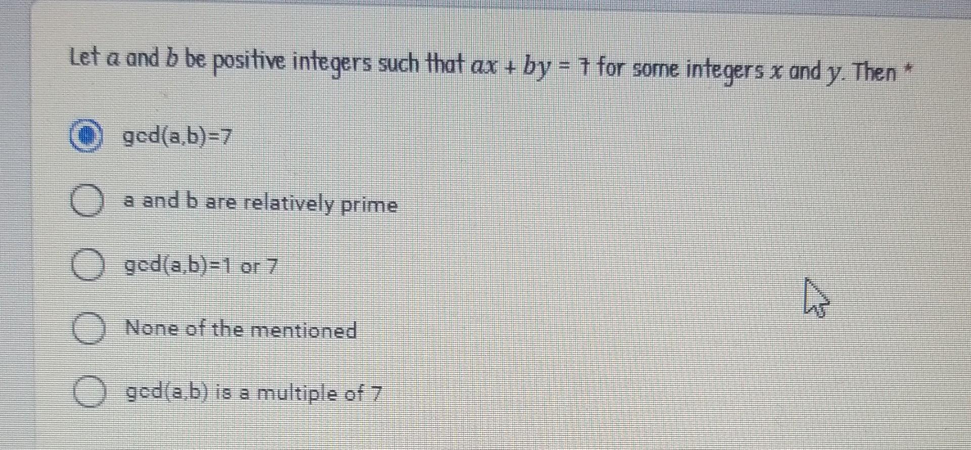 Solved Let a and b be positive integers such that ax + by = | Chegg.com