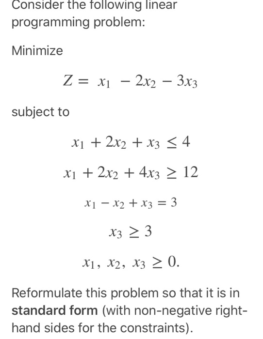 Solved Consider The Following Linear Programming Problem