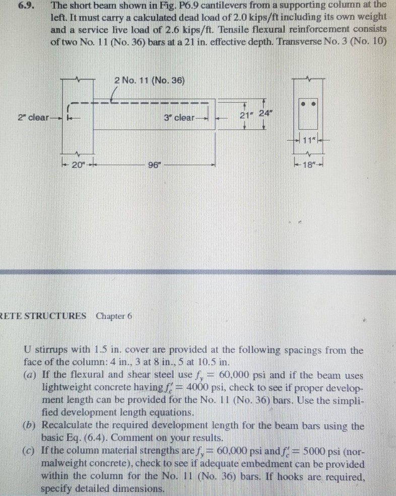 Solved 6.9. The short beam shown in Fig. P6.9 cantilevers | Chegg.com