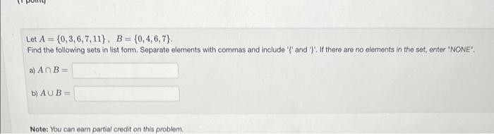 Solved Let A={0,3,6,7,11},B={0,4,6,7}. Find The Following | Chegg.com