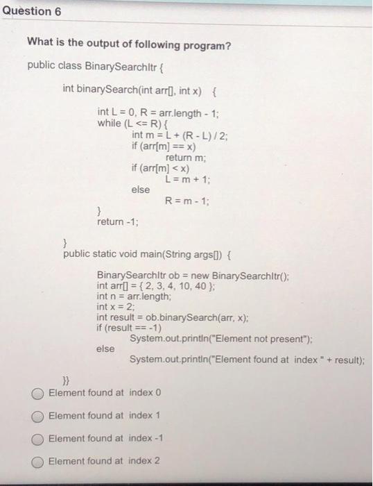 Solved Question 6 What Is The Output Of Following Program? | Chegg.com