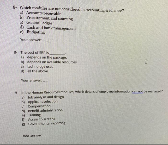 Solved 8- Which modules are not considered in Accounting \& | Chegg.com