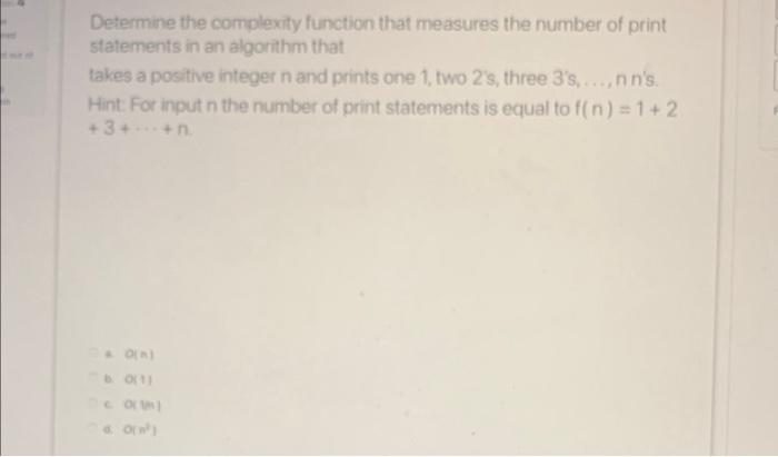 Solved Determine the complexity function that measures the | Chegg.com