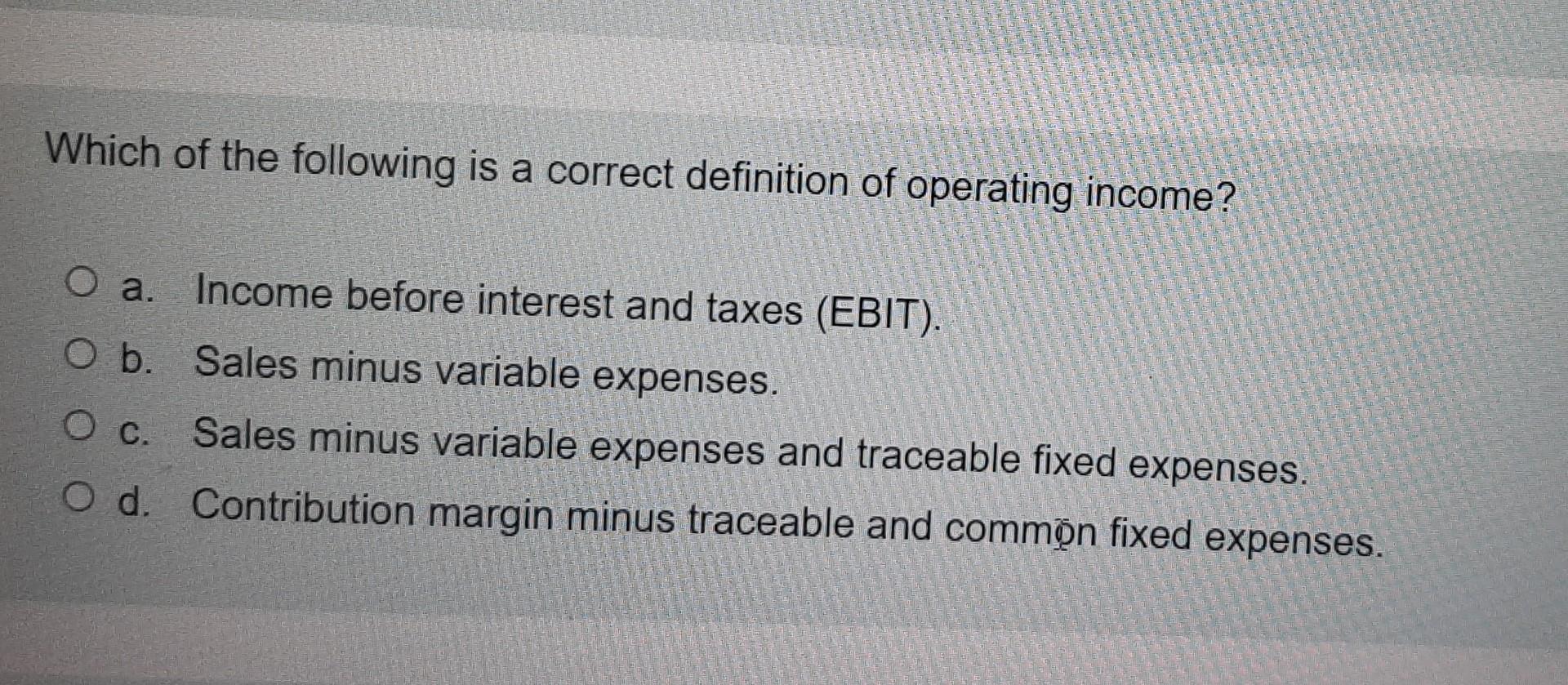 Solved Which of the following is a correct definition of | Chegg.com