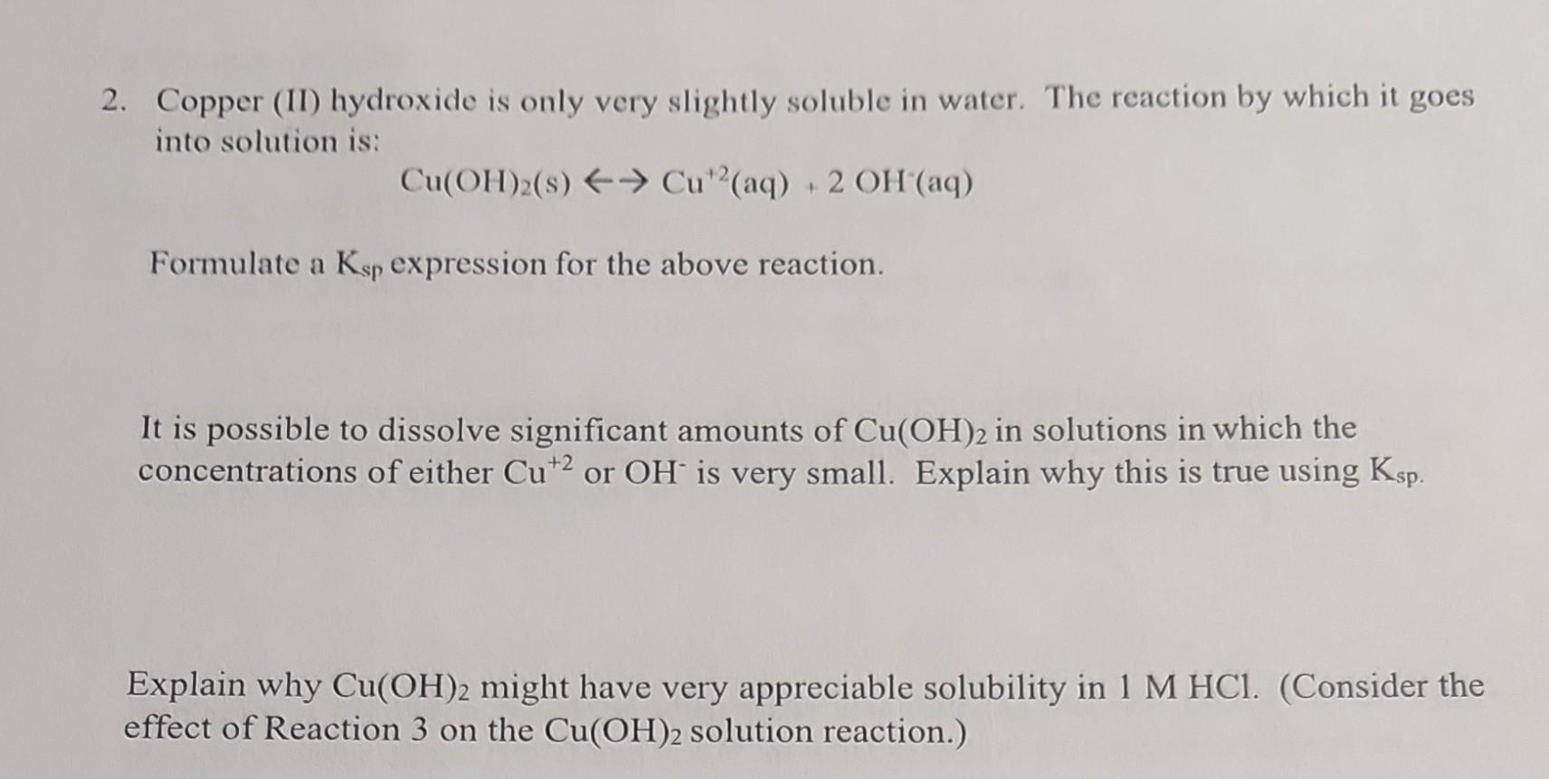 Solved 2 Copper Ii Hydroxide Is Only Very Slightly