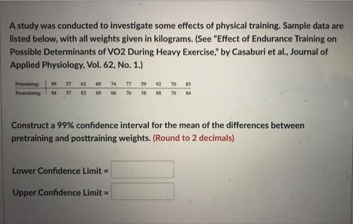 Solved A study was conducted to investigate some effects of | Chegg.com
