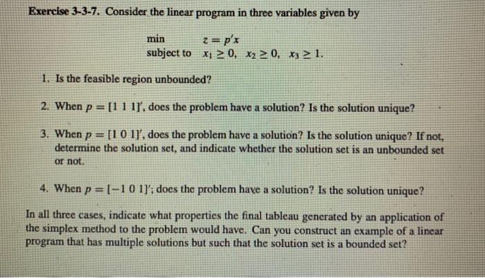 Solved Exercise 3-3-7. Consider the linear program in three | Chegg.com