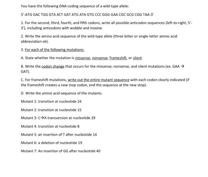 Solved You have the following DNA coding sequence of a | Chegg.com