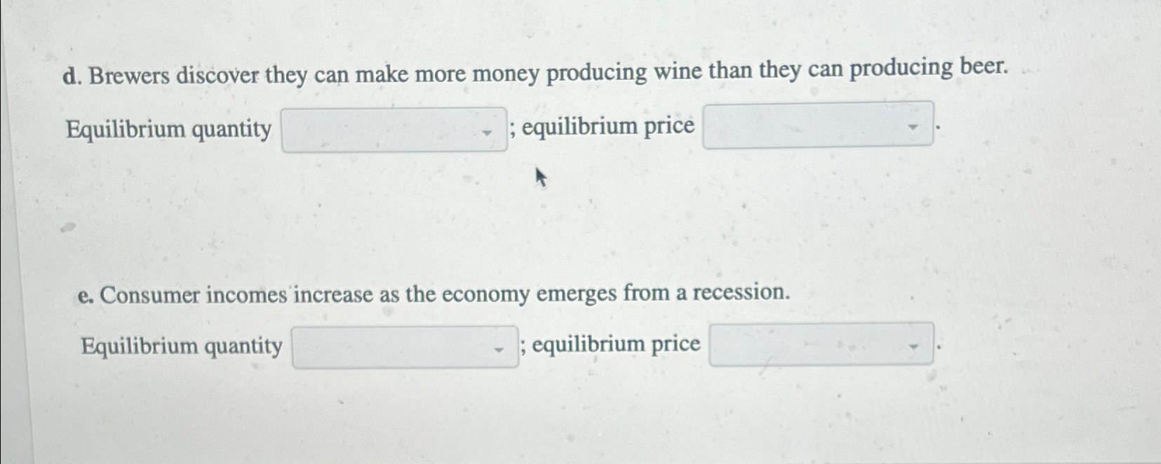 Solved d. ﻿Brewers discover they can make more money