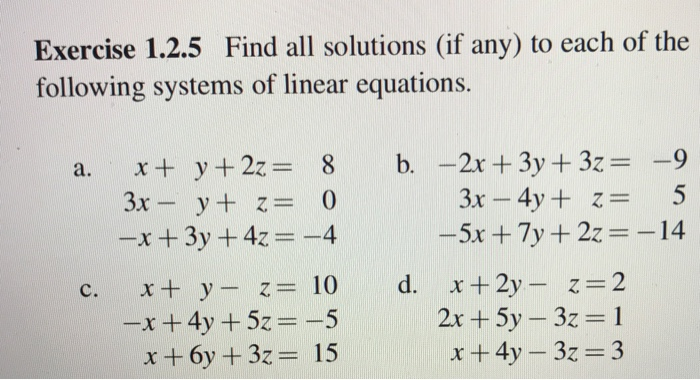 Solved Exercise 1 2 5 Find All Solutions If Any To Each Of Chegg Com