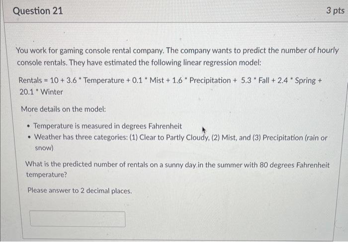 Solved You work for gaming console rental company. The | Chegg.com