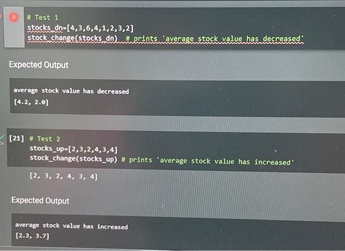 Solved Write a function called stock_change0 that accepts a | Chegg.com