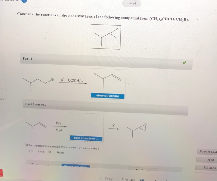 Solved Saved Complete the reactions to show the synthesis of | Chegg.com