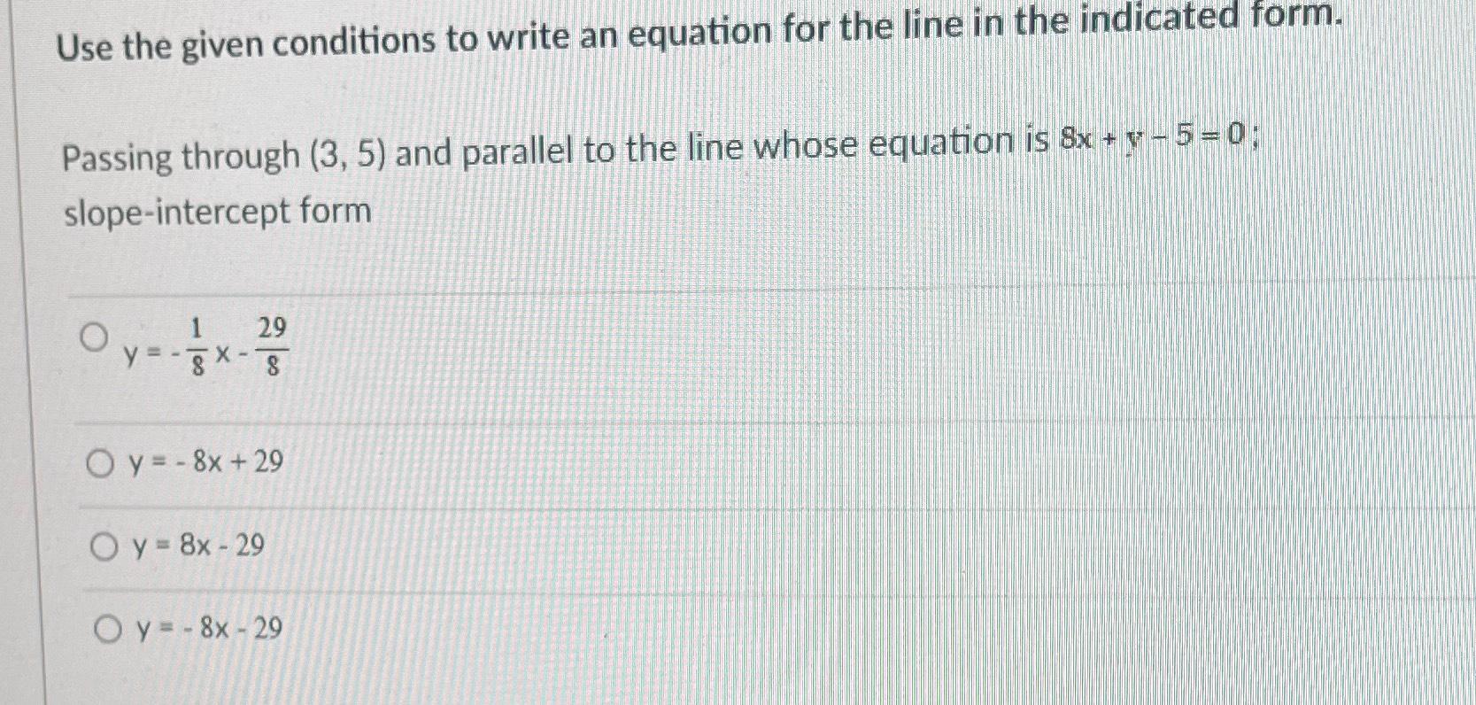 solved-use-the-given-conditions-to-write-an-equation-for-the-chegg