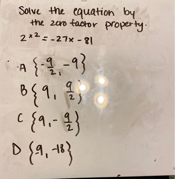 Solved Solve The Equation By The Zero Factor Property 2 Chegg Com