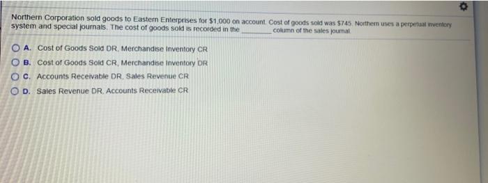 Solved Northern Corporation sold goods to Eastern | Chegg.com