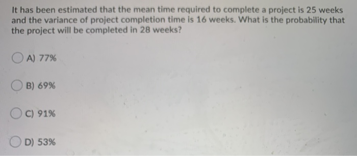 Solved It has been estimated that the mean time required to | Chegg.com