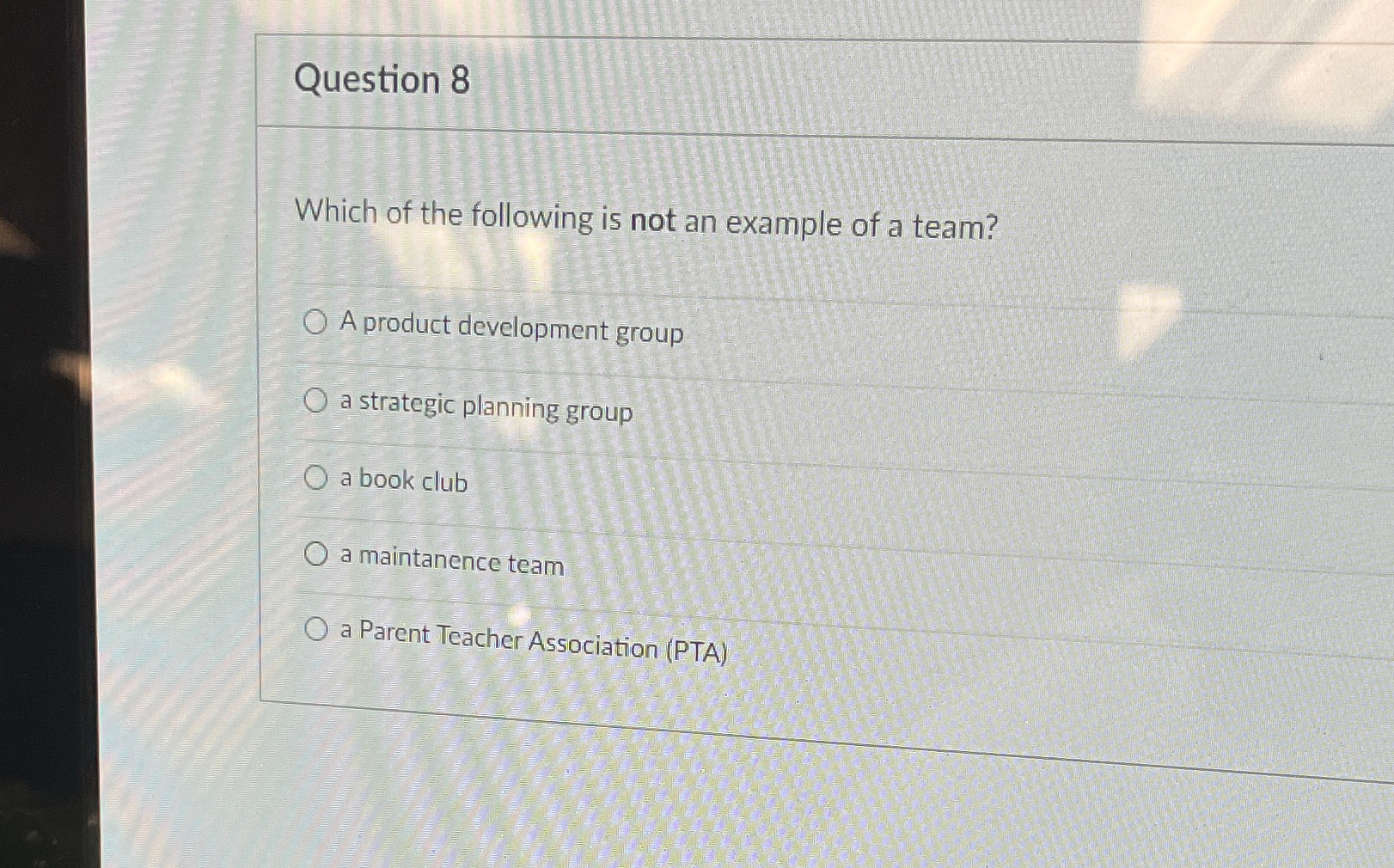 Solved Question 8Which of the following is not an example of | Chegg.com