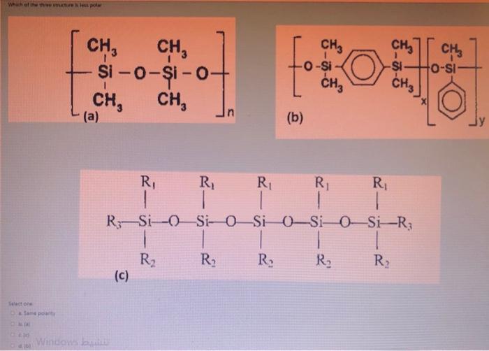 Solved CH3 CHE SI CH, CH, şi-o-şi-o CH, CH, CH₂ O-SI -O-Si | Chegg.com