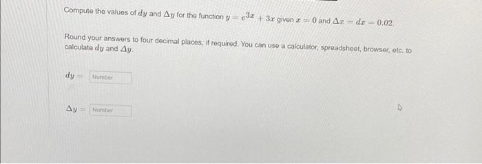 Solved Compute The Values Of Dy And Ay For The Function Y