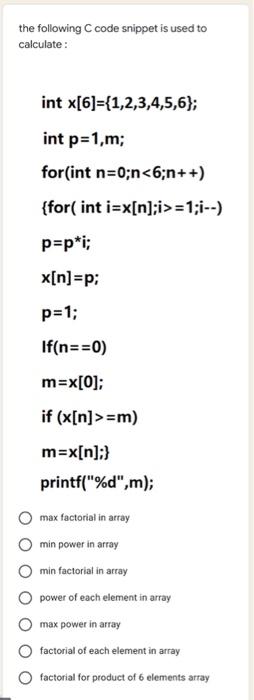 Solved the following C code snippet is used to calculate: | Chegg.com