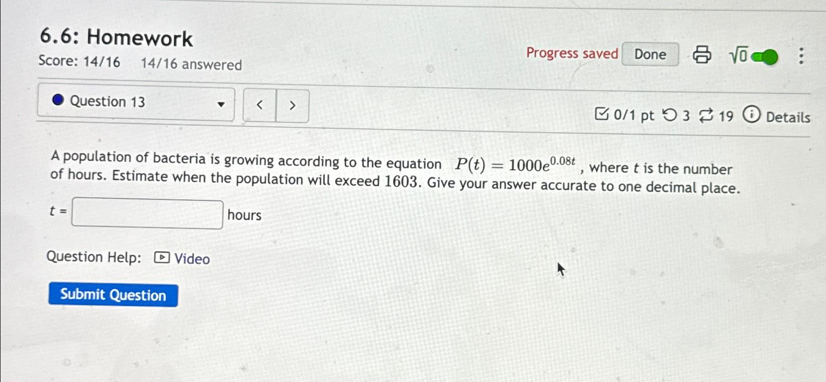 Solved 6.6: HomeworkScore: 14161416 ﻿answeredProgress | Chegg.com