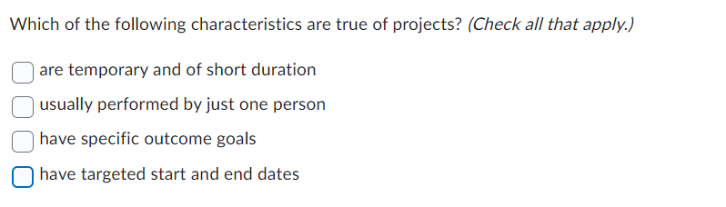 Solved Which of the following characteristics are true of | Chegg.com