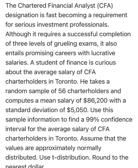 solved-the-chartered-financial-analyst-cfa-designation-is-chegg