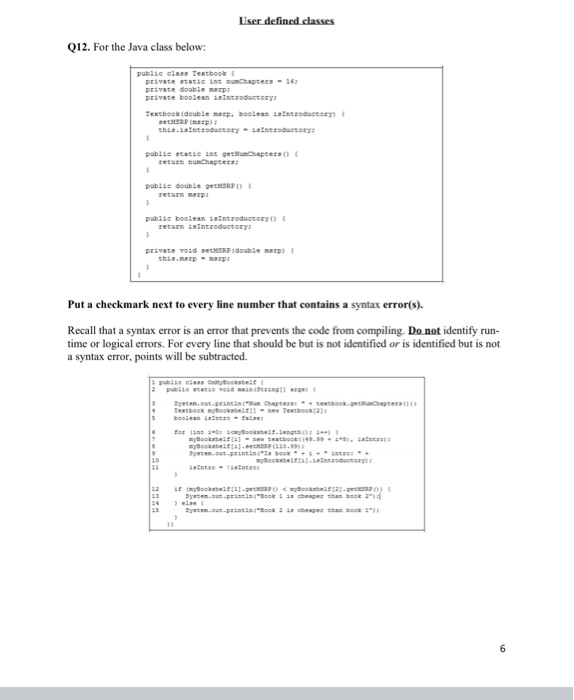 Solved User defined classes Q12. For the Java class below: | Chegg.com