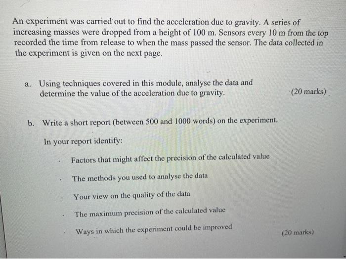 Solved An experiment was carried out to find the | Chegg.com