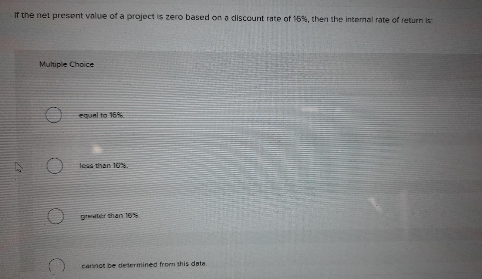 solved-if-the-net-present-value-of-a-project-is-zero-based-chegg