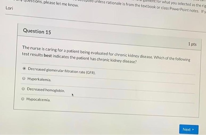Solved Question 12 1 pts The nurse is caring for the | Chegg.com
