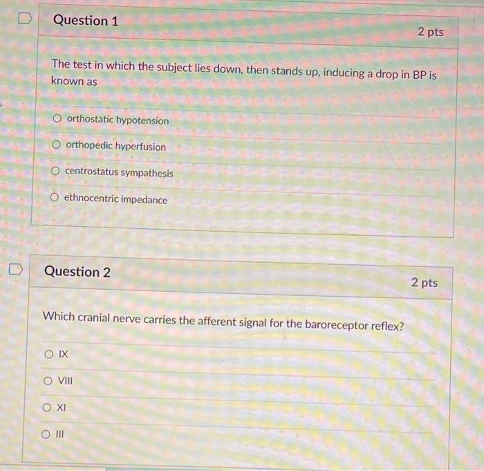 Solved D Question 1 2 pts The test in which the subject lies | Chegg.com