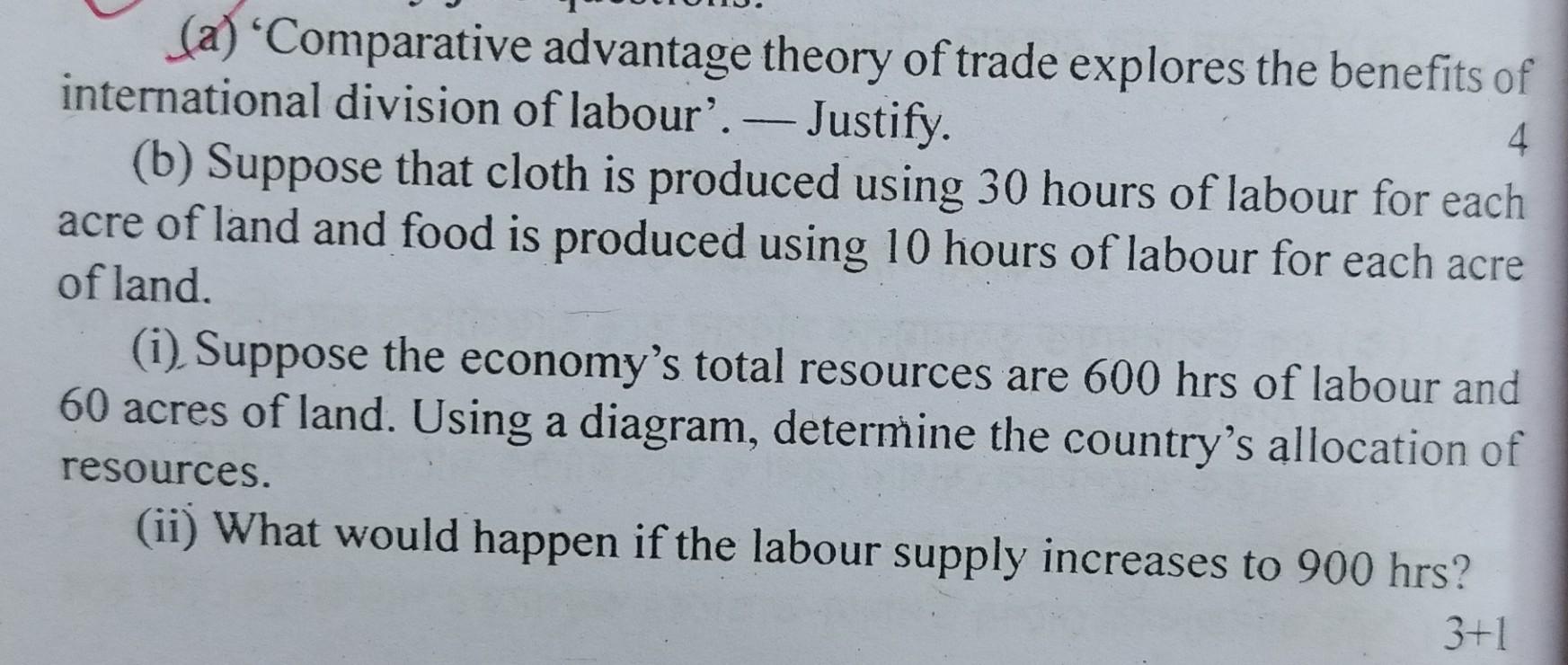 Solved (a) 'Comparative Advantage Theory Of Trade Explores | Chegg.com