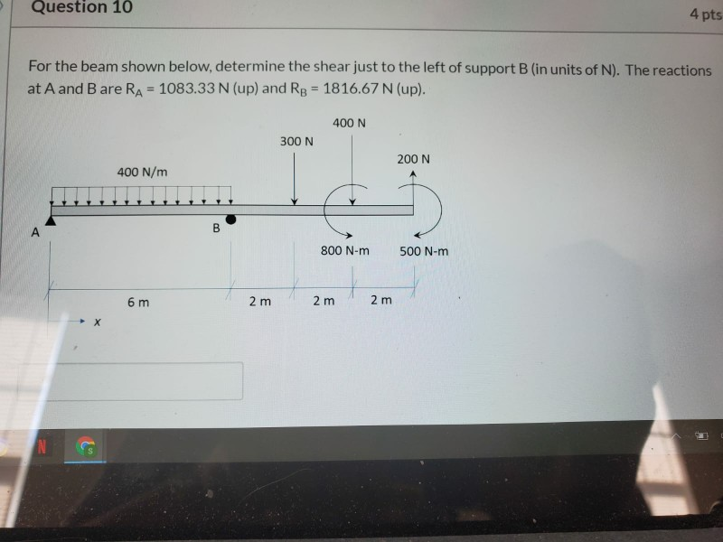 Solved Question 10 4 pts For the beam shown below, determine | Chegg.com